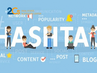 Marketing bất động sản thời mạng xã hội 4.0 4 Sử dụng các Hashtag phù hợp