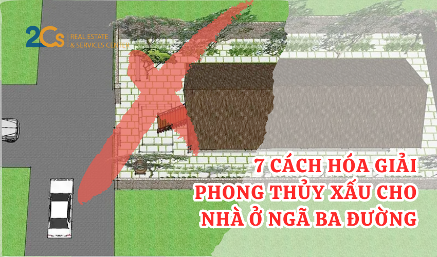 7 cách hóa giải phong thủy xấu cho nhà ở ngã ba đường