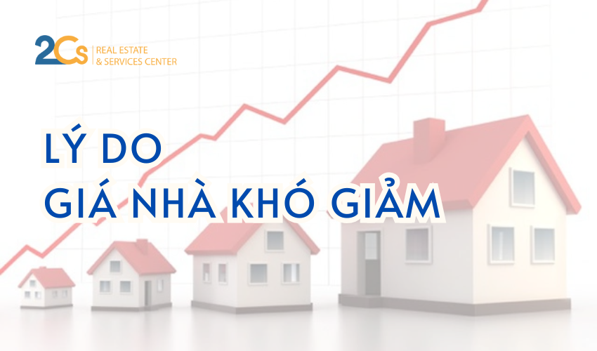Lý do giá nhà khó giảm